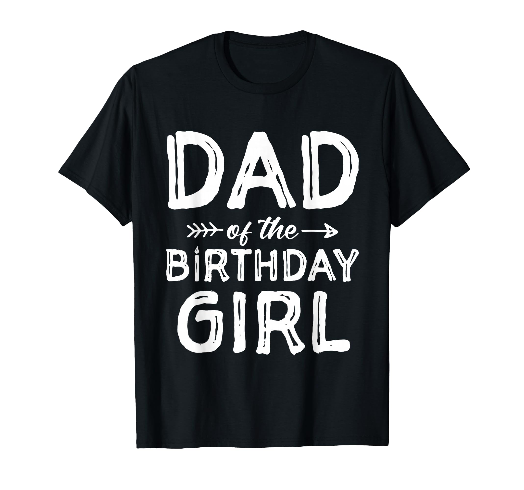Dad Birthday Fathers Day T-Shirt - Trendy Graphic Men Women - T-Shirt, Sweatshirt, Hoodie