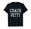 Coach Petty Custom Football Soccer T-Shirt - Custom Art Print for Adults - T-Shirt, Sweatshirt, Hoodie