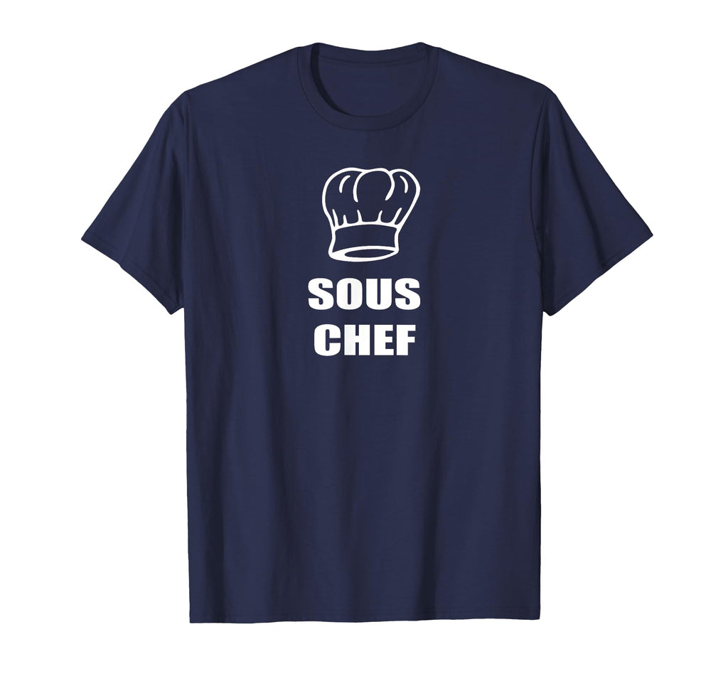 Sous Chef Father Mother Son Daughter T-Shirt - Streetwear Style Unisex - T-Shirt, Sweatshirt, Hoodie