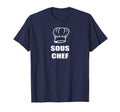 Sous Chef Father Mother Son Daughter T-Shirt - Streetwear Style Unisex - T-Shirt, Sweatshirt, Hoodie