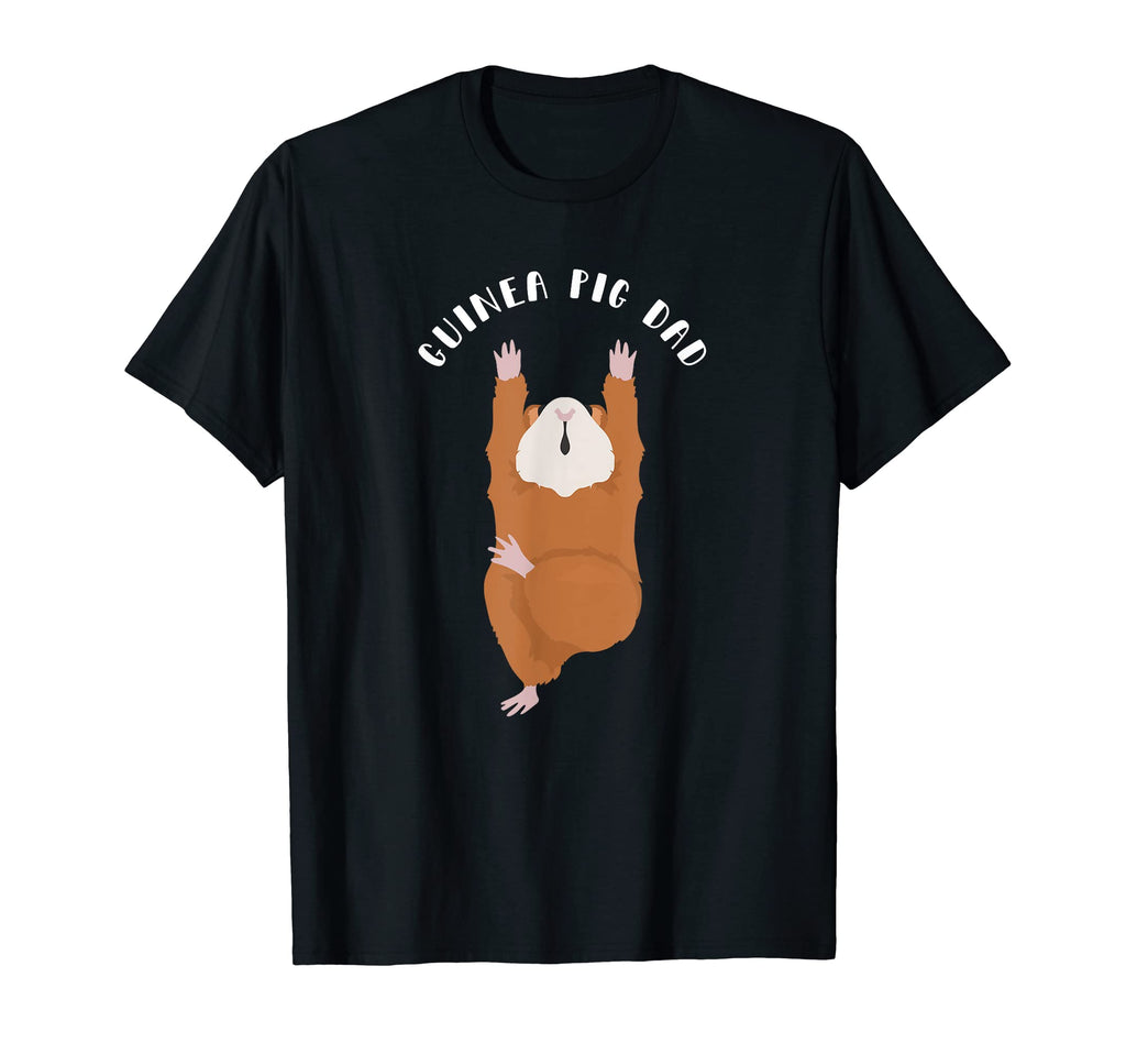 I Love My Guinea Pig Dad Guinea Pig T-Shirt - Novelty Apparel for Adults - T-Shirt, Sweatshirt, Hoodie