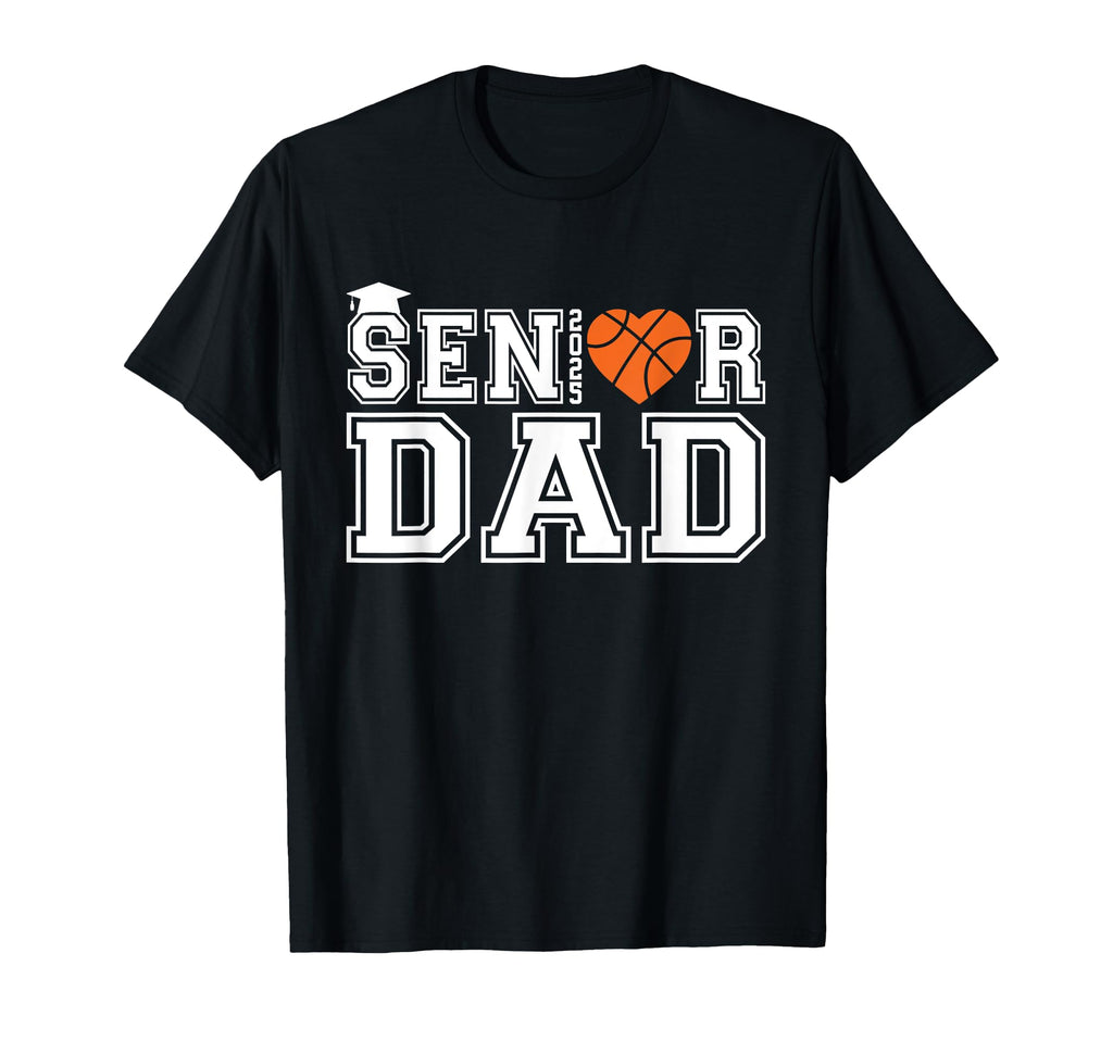 Proud Dad 2025 Senior Graduate T-Shirt - Aesthetic Graphic Men Women - T-Shirt, Sweatshirt, Hoodie