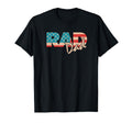 Rad Dad 1990S Gift Farther T-Shirt - Aesthetic Graphic Unisex - T-Shirt, Sweatshirt, Hoodie