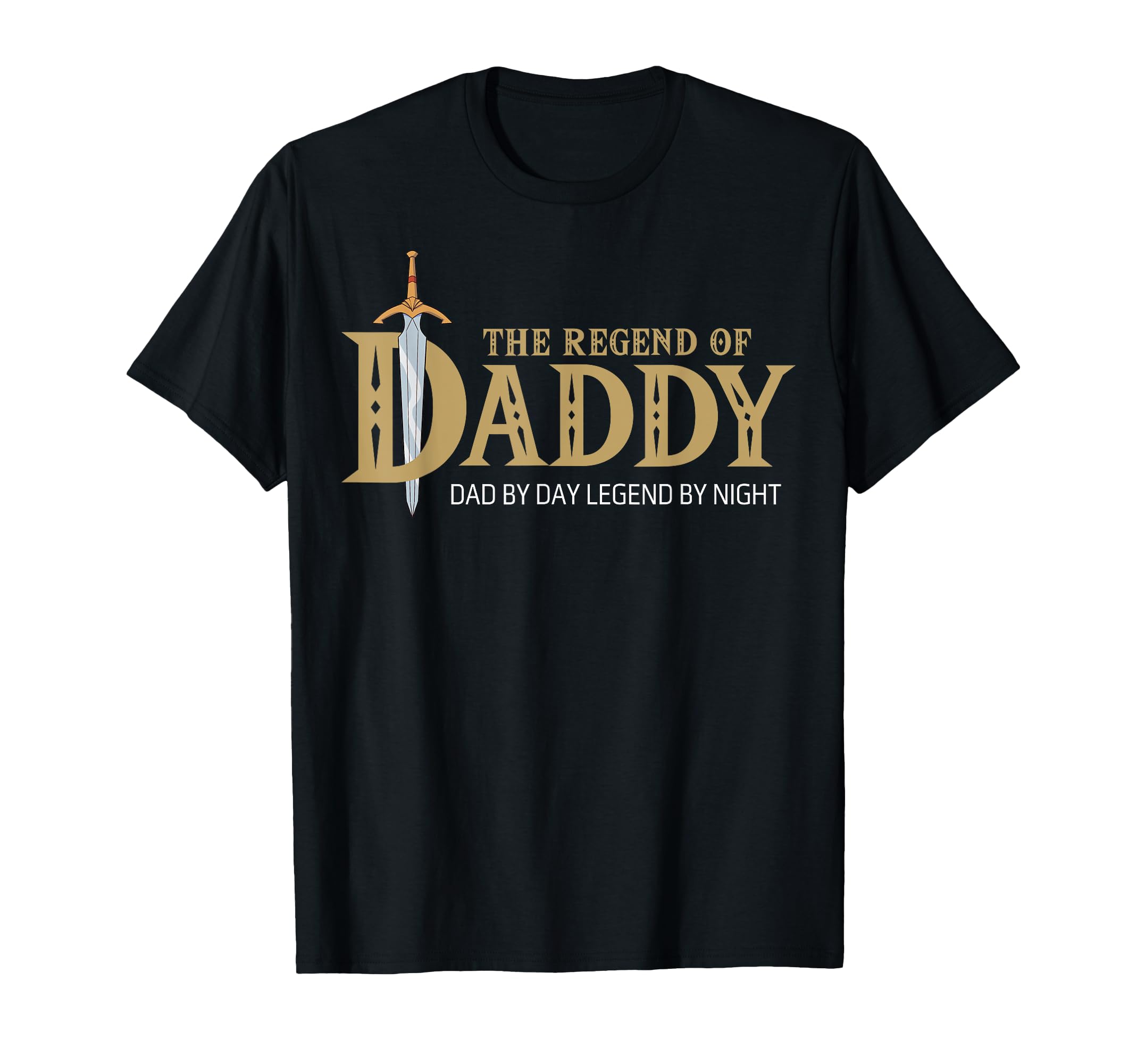 Regend Daddy Birthday Dad Fathers Day T-Shirt - Graphic Print for Adults - T-Shirt, Sweatshirt, Hoodie