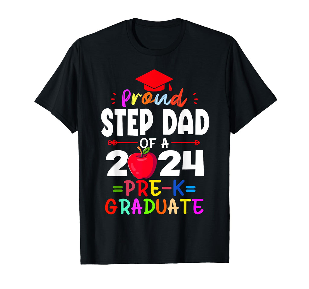 Proud Step Dad 2024 Pre K Graduate T-Shirt - Custom Art Print Unisex - T-Shirt, Sweatshirt, Hoodie