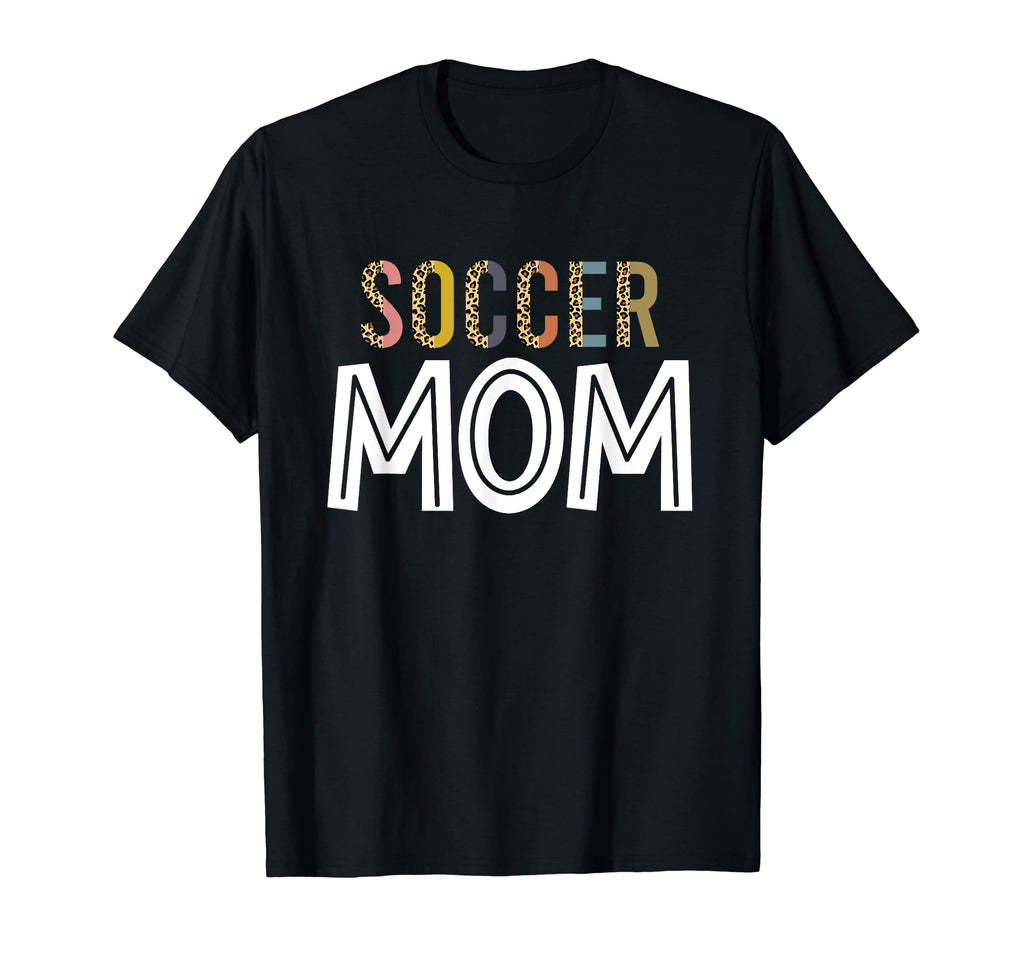 Leopard Soccer Mama Soccer Mom T-Shirt - Fun Novelty Design for Adults - T-Shirt, Sweatshirt, Hoodie