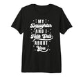 Funny Mom Dad Daughter And I Talk Shit T-Shirt - Novelty Apparel Unisex - T-Shirt, Sweatshirt, Hoodie