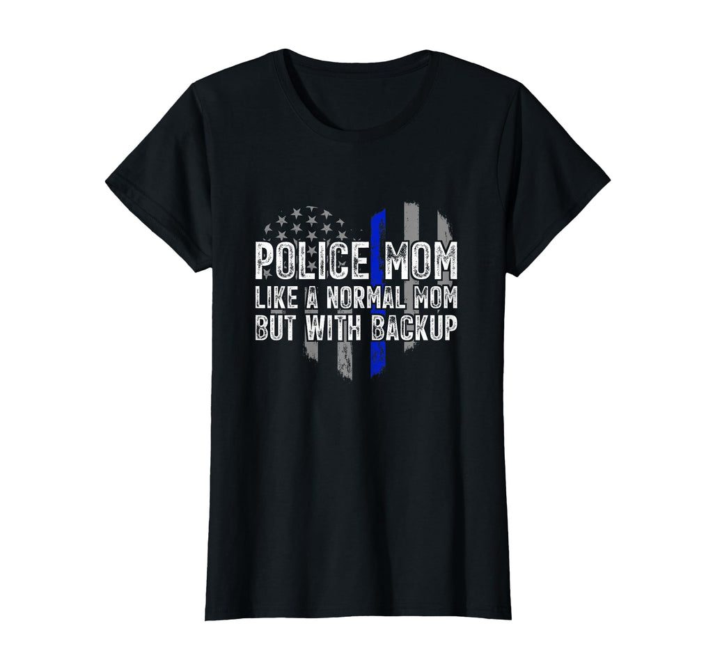 Police Mom Blue Line Flag T-Shirt - Graphic Print Men Women - T-Shirt, Sweatshirt, Hoodie
