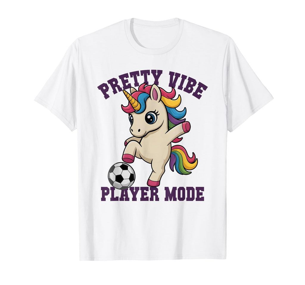 Soccer Pretty Vibe Unicorn Player T-Shirt - Casual Everyday Wear Men Women - T-Shirt, Sweatshirt, Hoodie