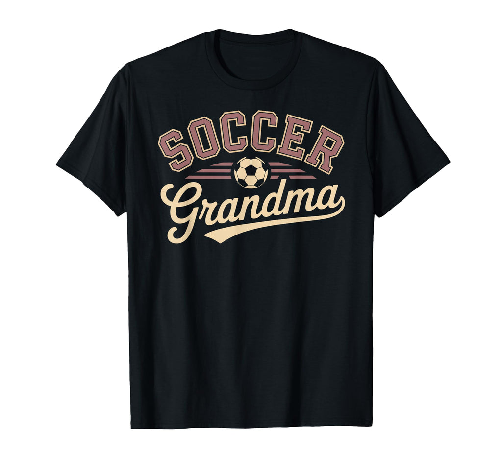 Funny Soccer Grandma Mothers Day T-Shirt - Trendy Graphic Men Women - T-Shirt, Sweatshirt, Hoodie