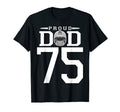Custom Number 75 Proud Football Dad T-Shirt - Custom Art Print for Adults - T-Shirt, Sweatshirt, Hoodie