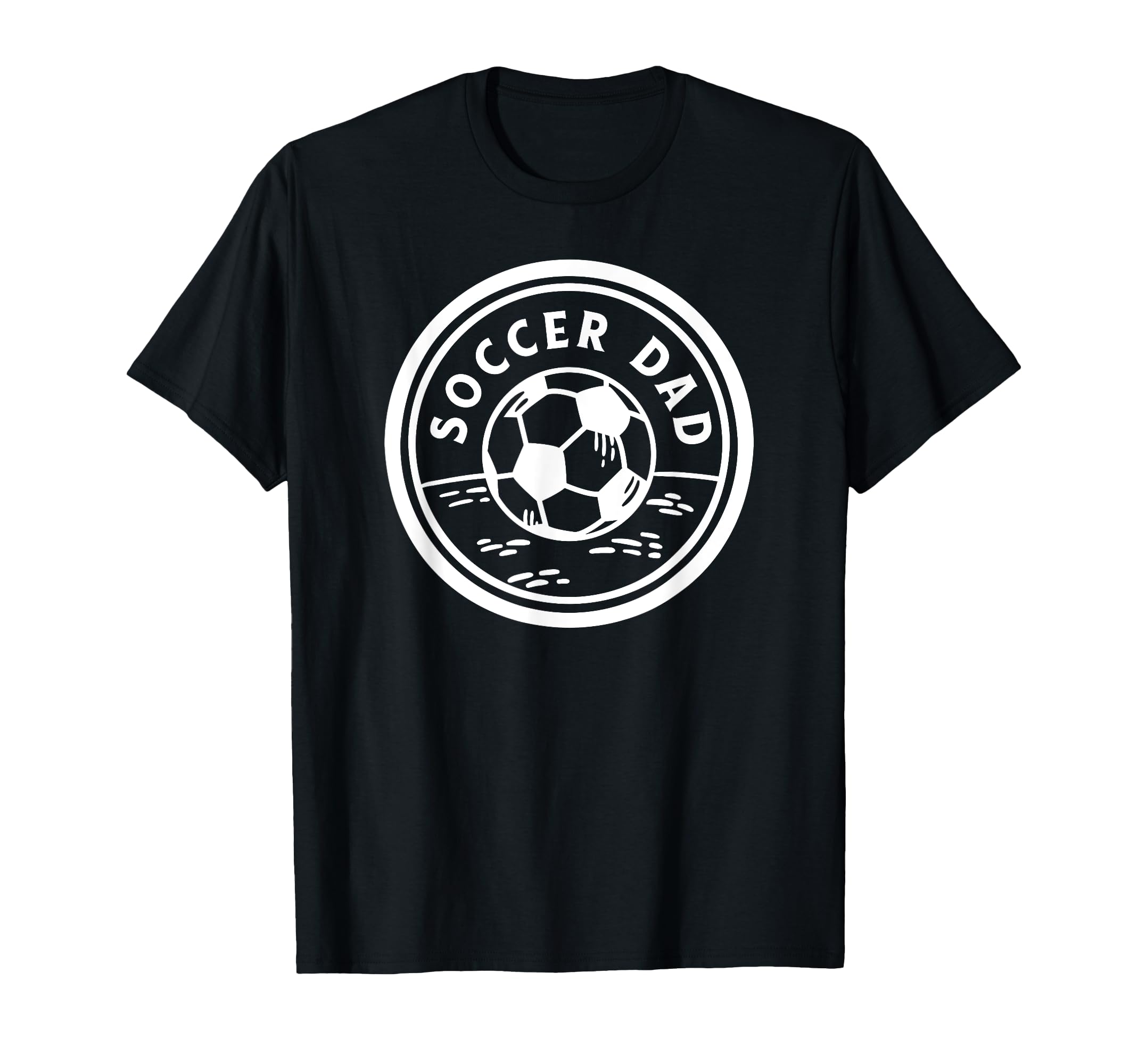 Soccer Sports Funny Soccer Dad T-Shirt - Streetwear Style Men Women - T-Shirt, Sweatshirt, Hoodie