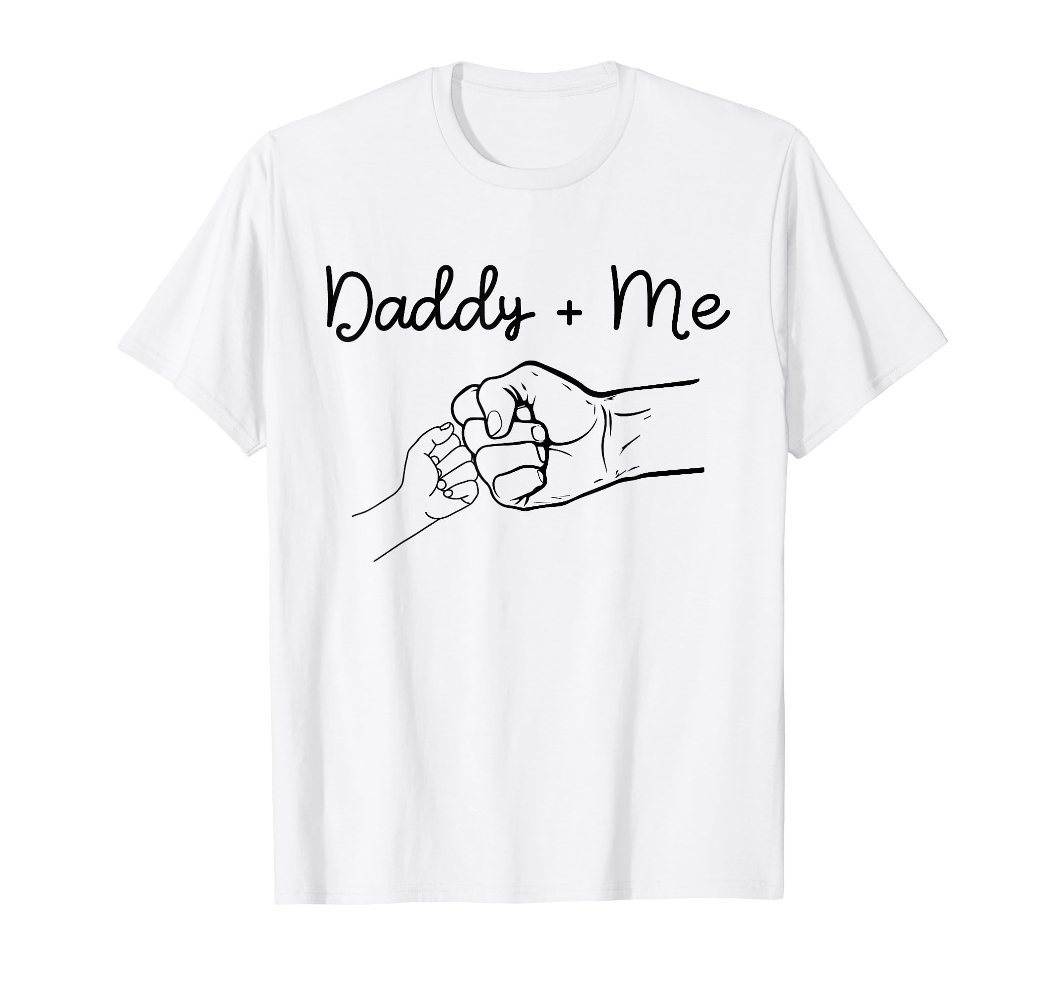 Daddy And Me Best Dad Ever Fist Bump T-Shirt - Fun Novelty Design Unisex - T-Shirt, Sweatshirt, Hoodie