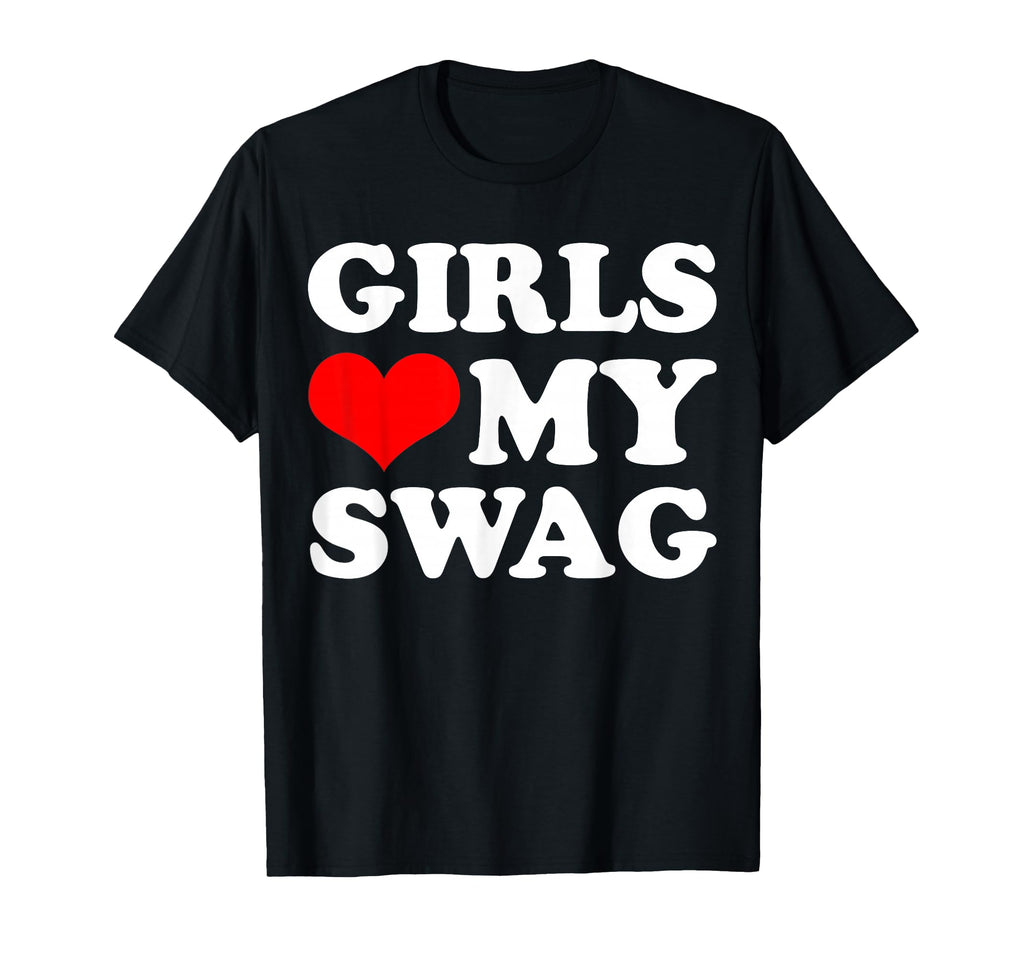 Love My Swag T-Shirt - Unique Graphic Men Women - T-Shirt, Sweatshirt, Hoodie