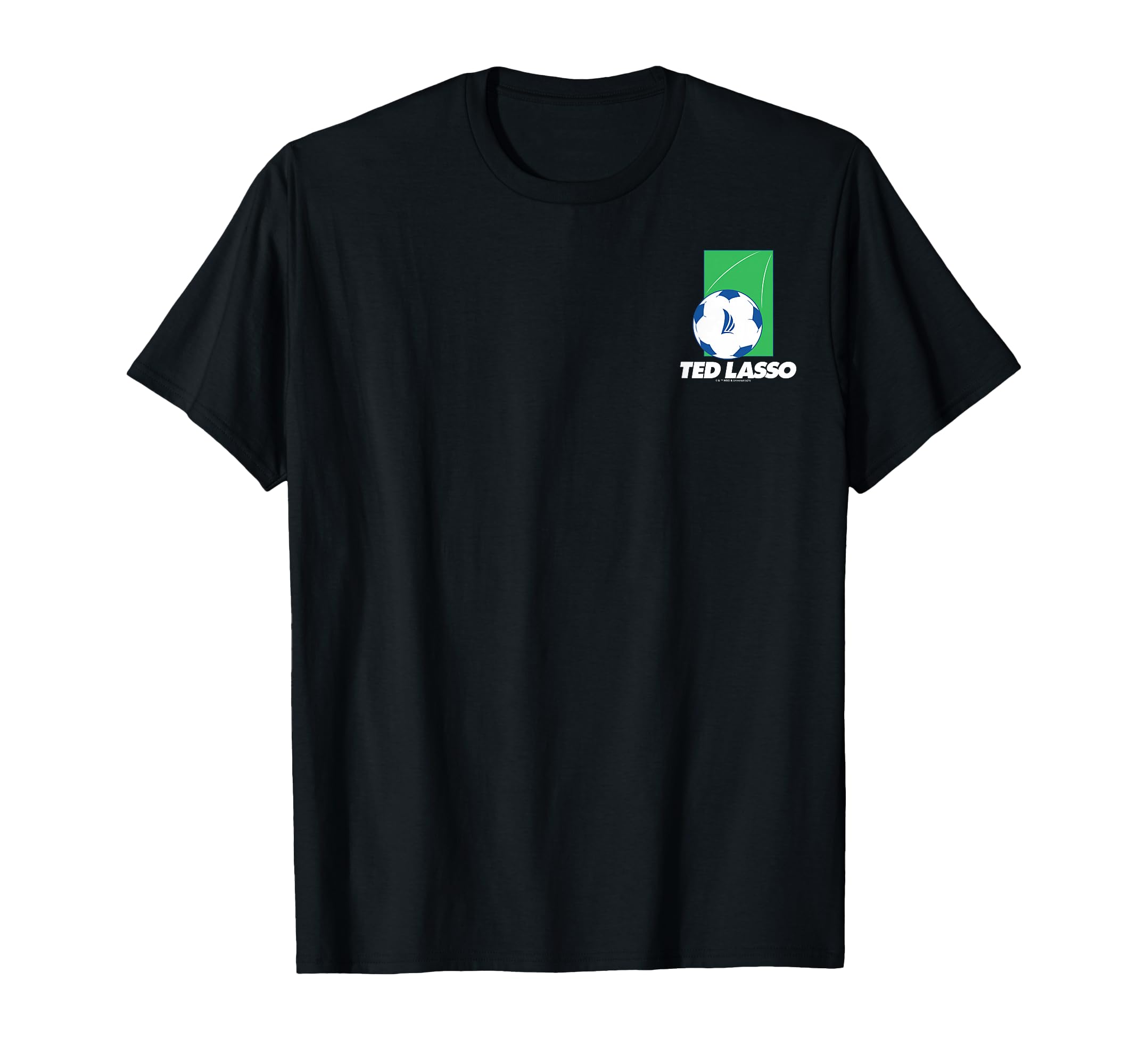 Ted Lasso Soccer Ball Left Chest T-Shirt - Streetwear Style Men Women - T-Shirt, Sweatshirt, Hoodie