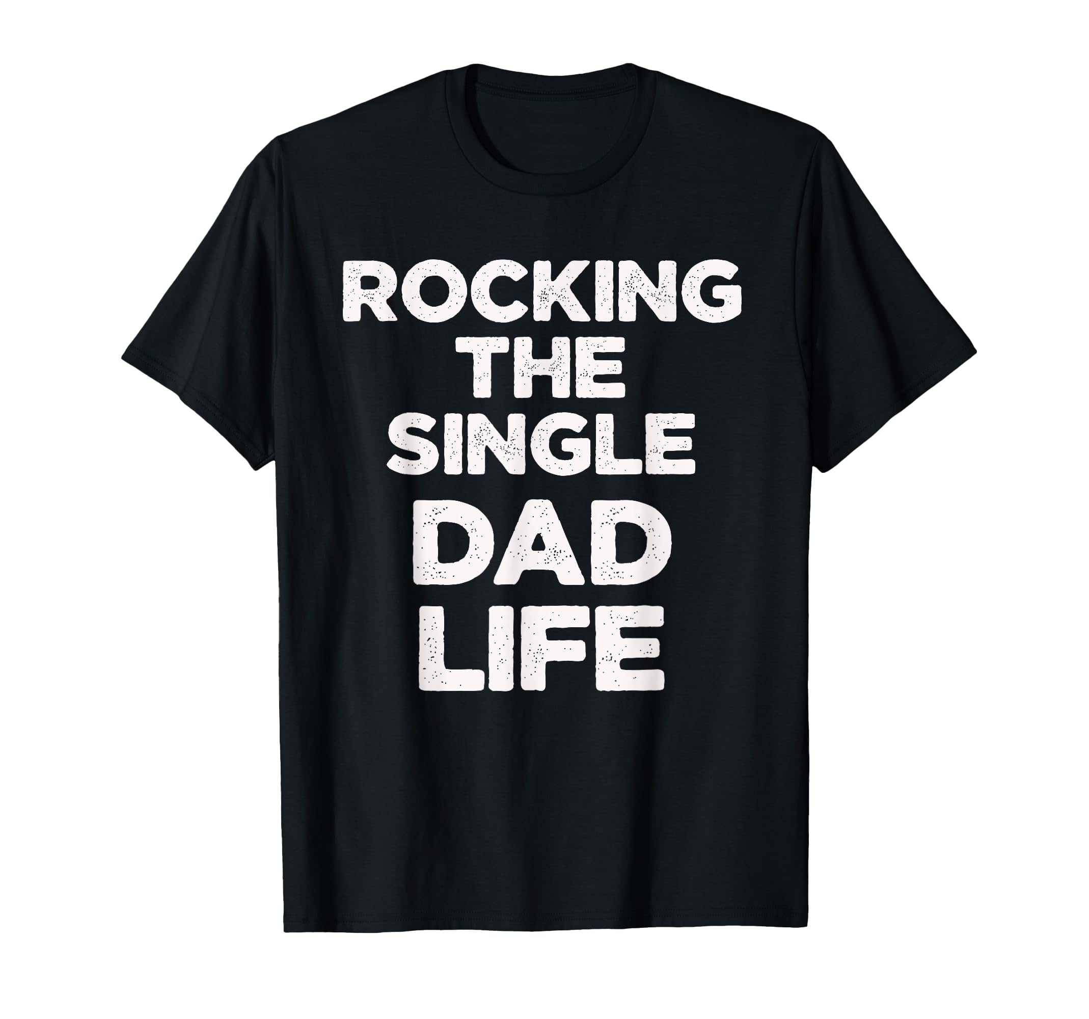 Dad Life Parent Proud Funny Father Sweatshirt - Unique Graphic for Adults - T-Shirt, Sweatshirt, Hoodie