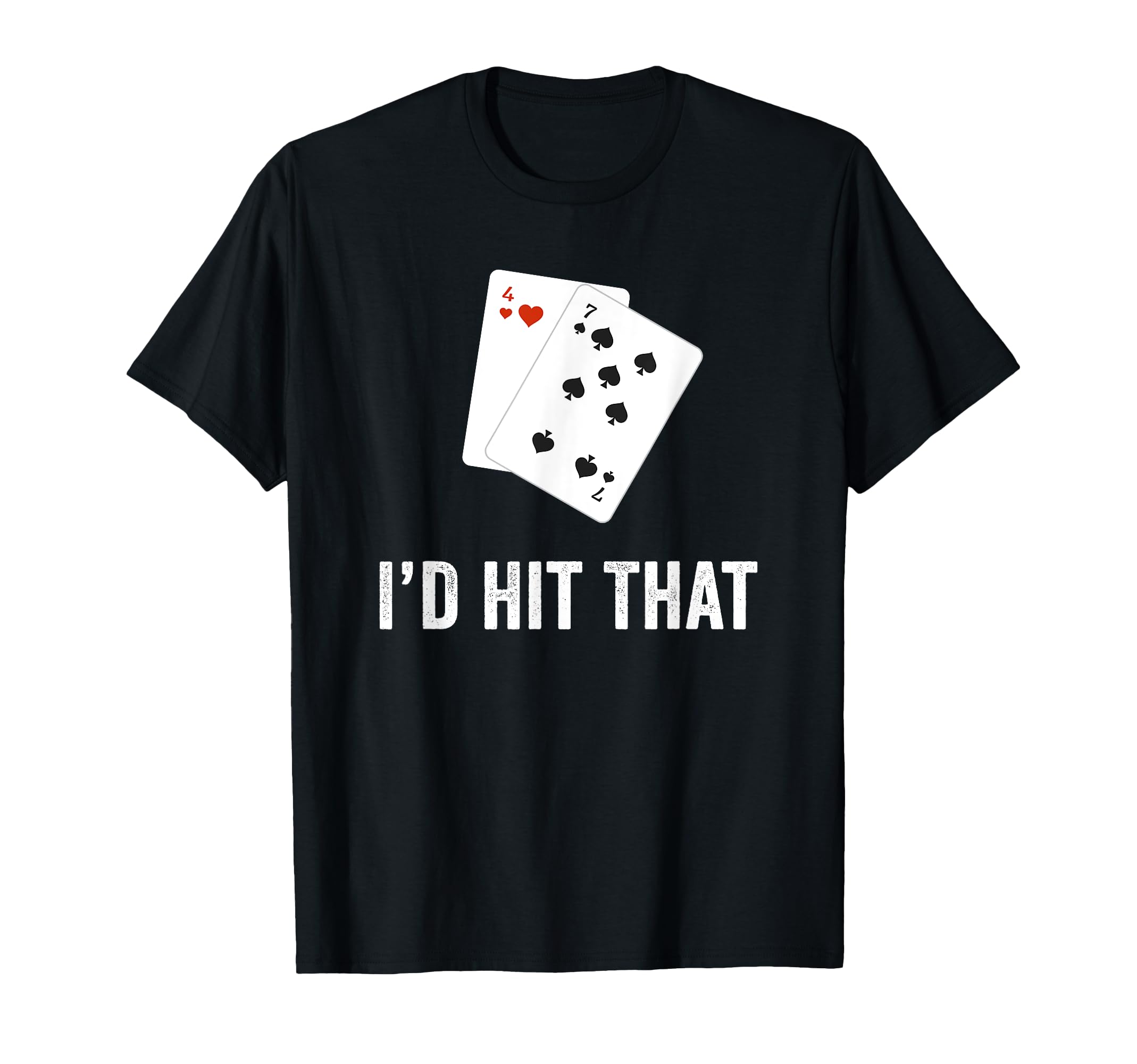 Id Hit That Funny Blackjack Gambling T-Shirt - Unique Graphic Men Women - T-Shirt, Sweatshirt, Hoodie
