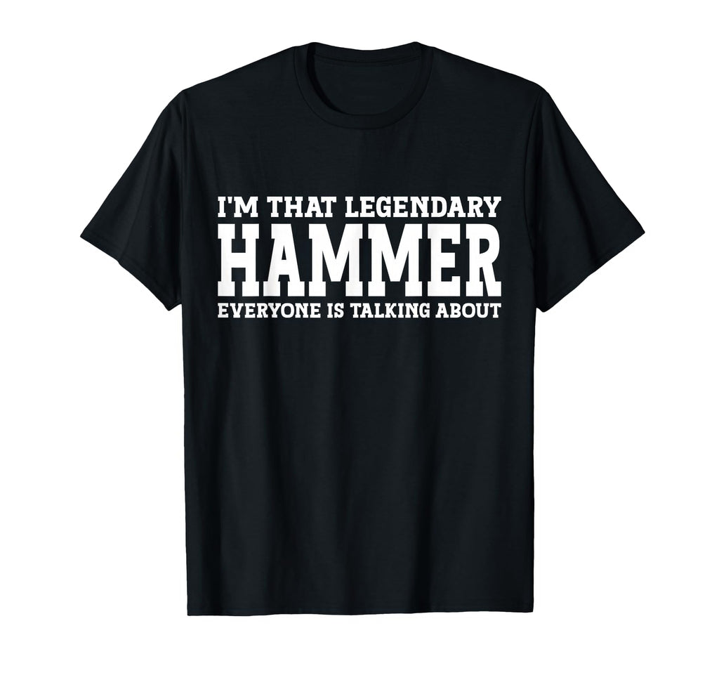 Hammer Surname Funny Team Family Last T-Shirt - Trendy Graphic for Adults - T-Shirt, Sweatshirt, Hoodie