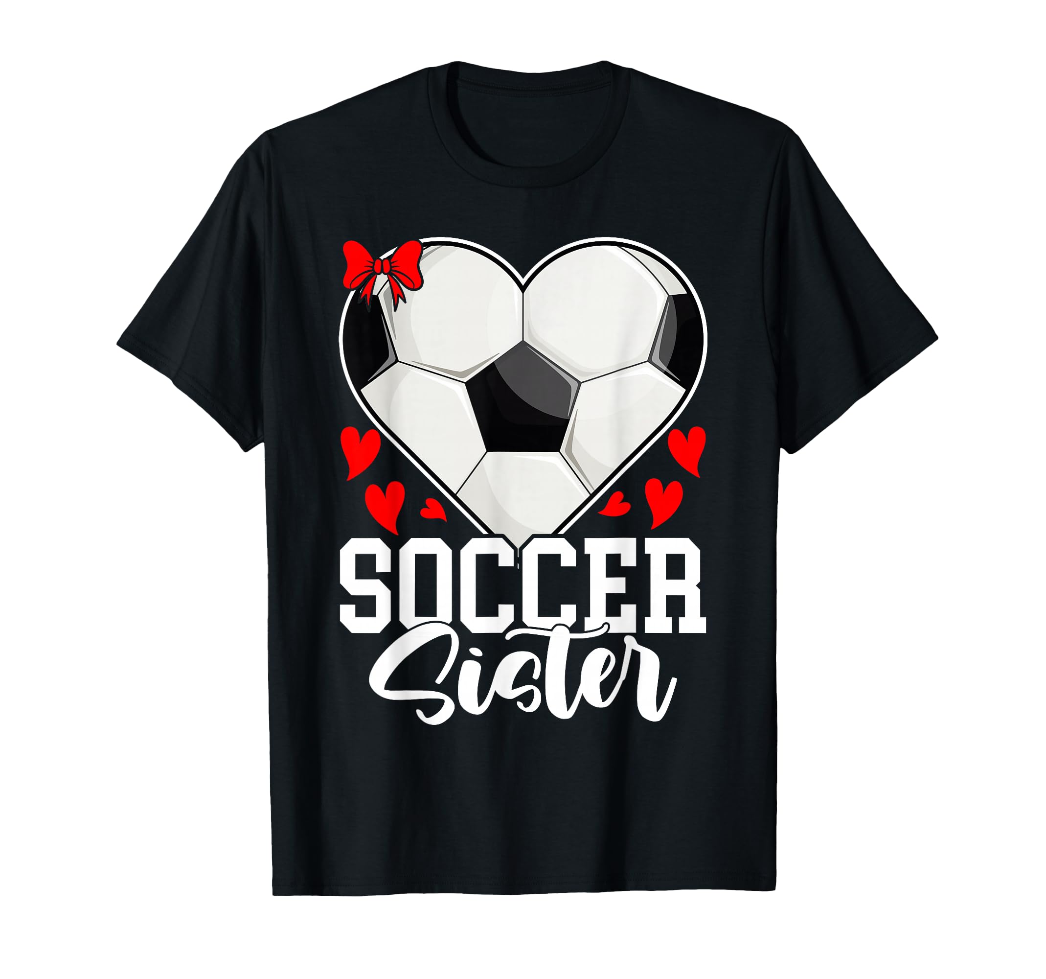 Soccer Sister Heart Big Sister Little T-Shirt - Aesthetic Graphic Unisex - T-Shirt, Sweatshirt, Hoodie