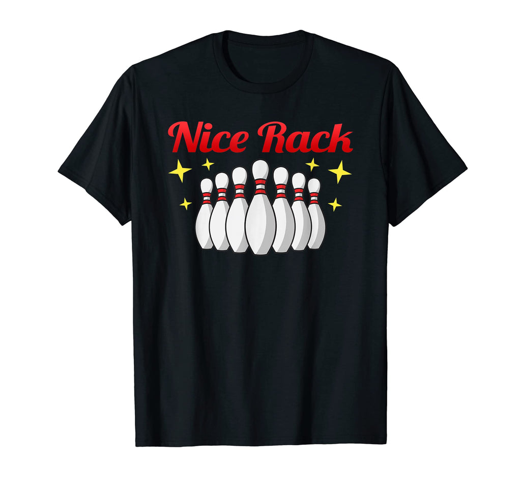 Nice Rack Funny Sporty Bowler Dad T-Shirt - Novelty Apparel for Adults - T-Shirt, Sweatshirt, Hoodie