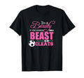 Beauty Streets Beast My Cleats T-Shirt - Casual Everyday Wear Unisex - T-Shirt, Sweatshirt, Hoodie