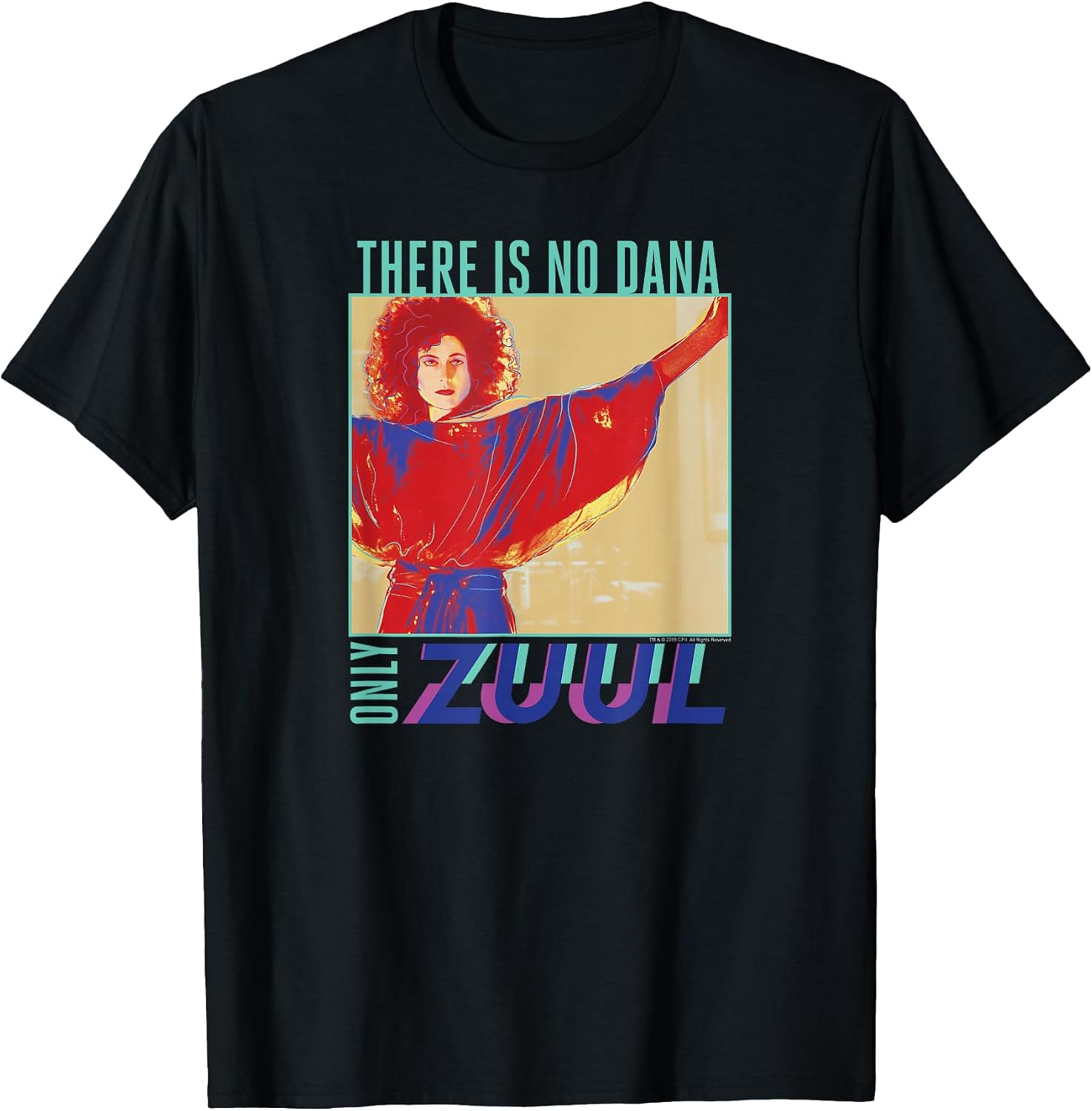 Pop Art There is No Dana Only Zuul Retro Movie - Adult & Kids T-Shirts, Sweatshirts & Hoodies apparel design preview 1