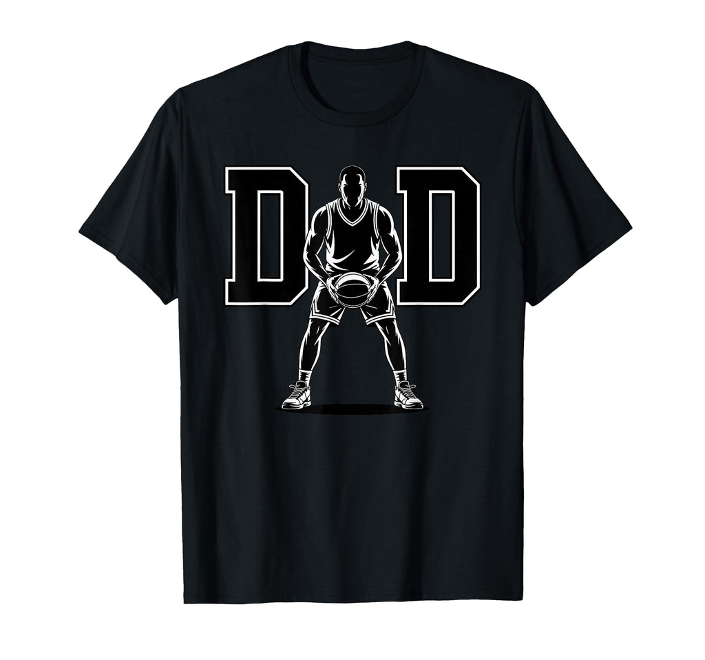 Dad Basketball Daddy Basket Hoop T-Shirt - Streetwear Style Men Women - T-Shirt, Sweatshirt, Hoodie