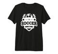 Soccer Sports Funny Soccer Fan Tri T-Shirt - Custom Art Print Men Women - T-Shirt, Sweatshirt, Hoodie