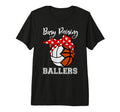 Busy Raising Ballers Funny Volleyball T-Shirt - Unique Graphic Unisex - T-Shirt, Sweatshirt, Hoodie