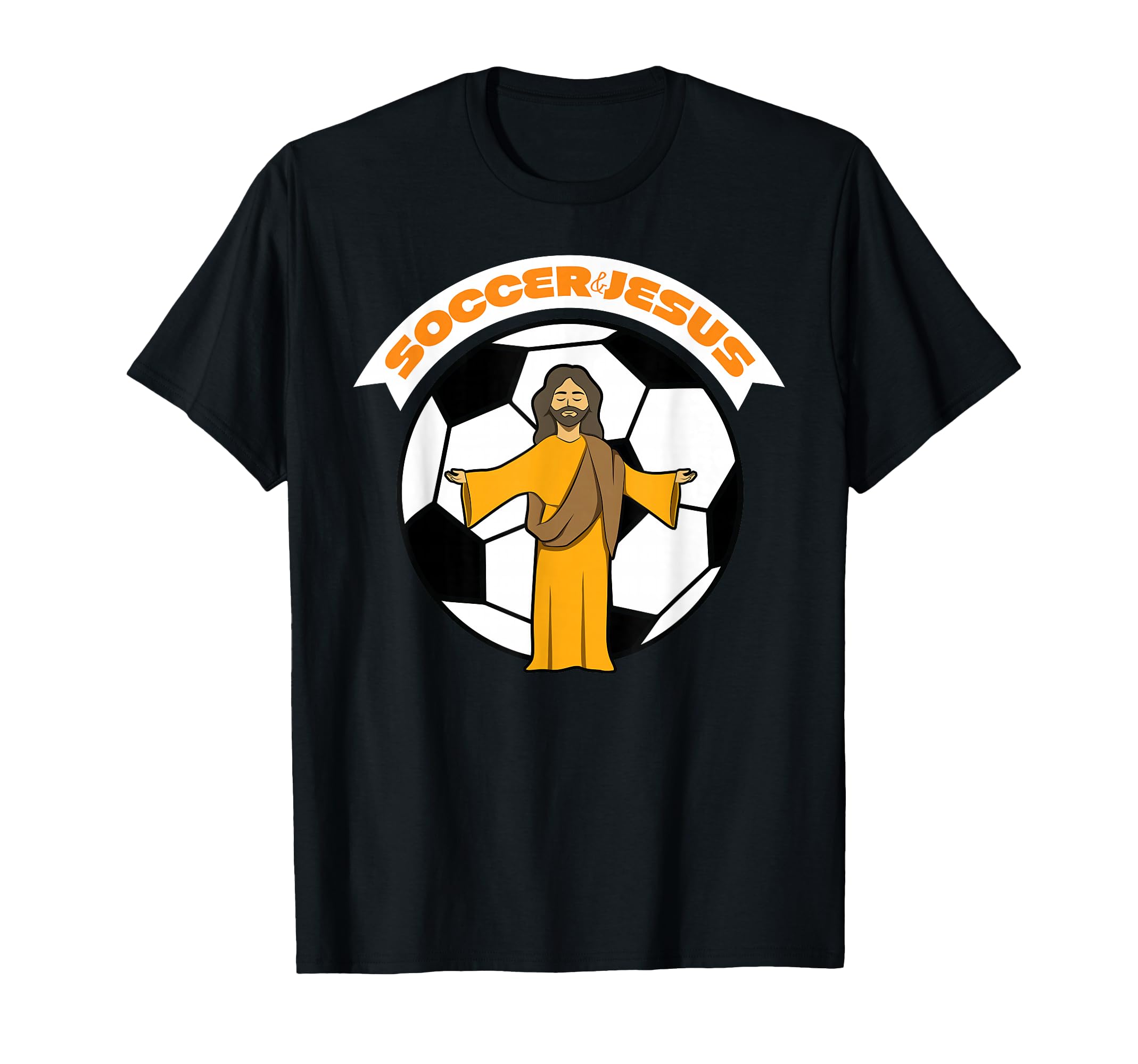 Soccer And Jesus T-Shirt - Novelty Apparel Men Women - T-Shirt, Sweatshirt, Hoodie