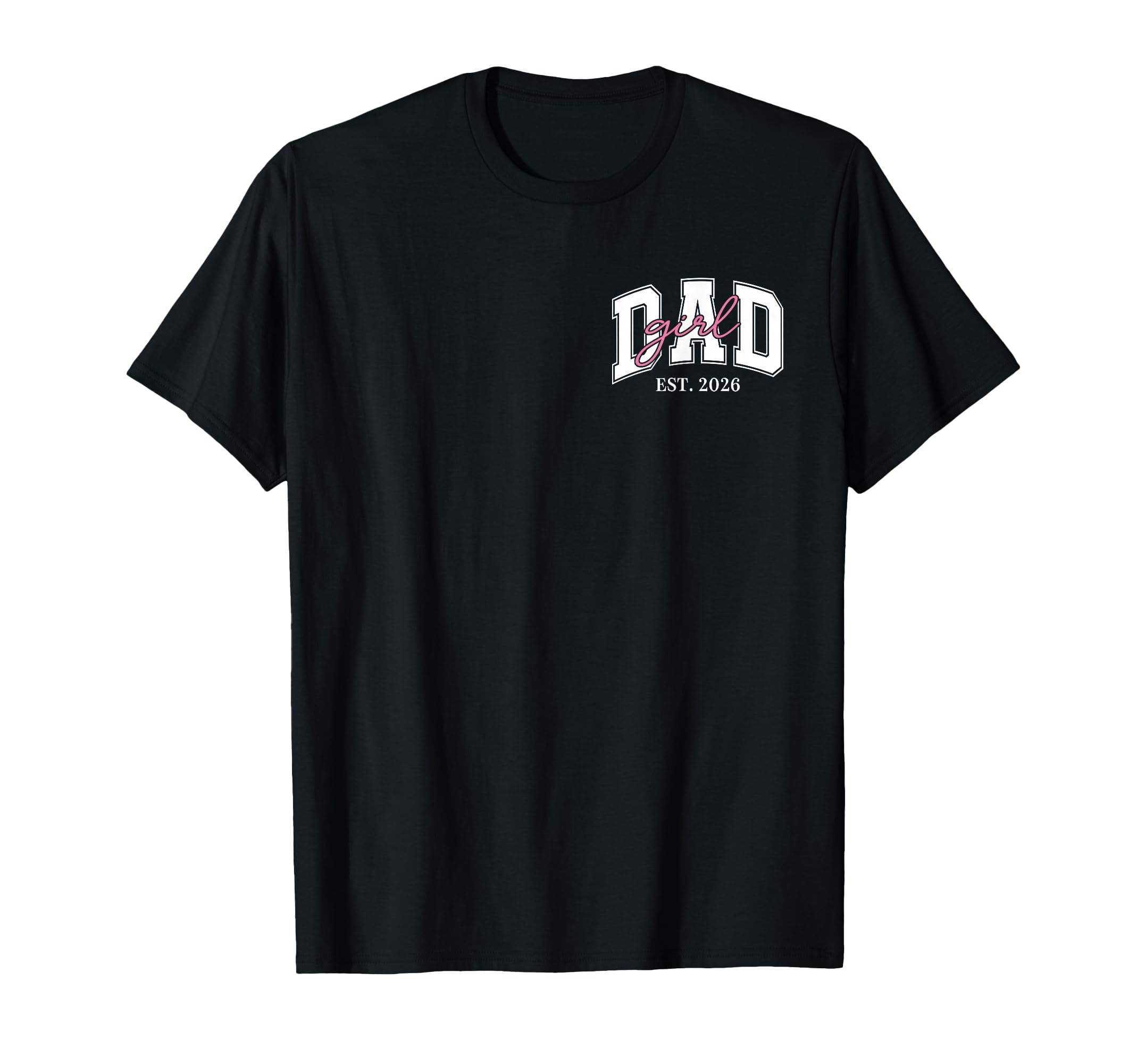 Soon To Be Daddy 2026 Logo New Dad To Be T-Shirt - Trendy Graphic Unisex - T-Shirt, Sweatshirt, Hoodie