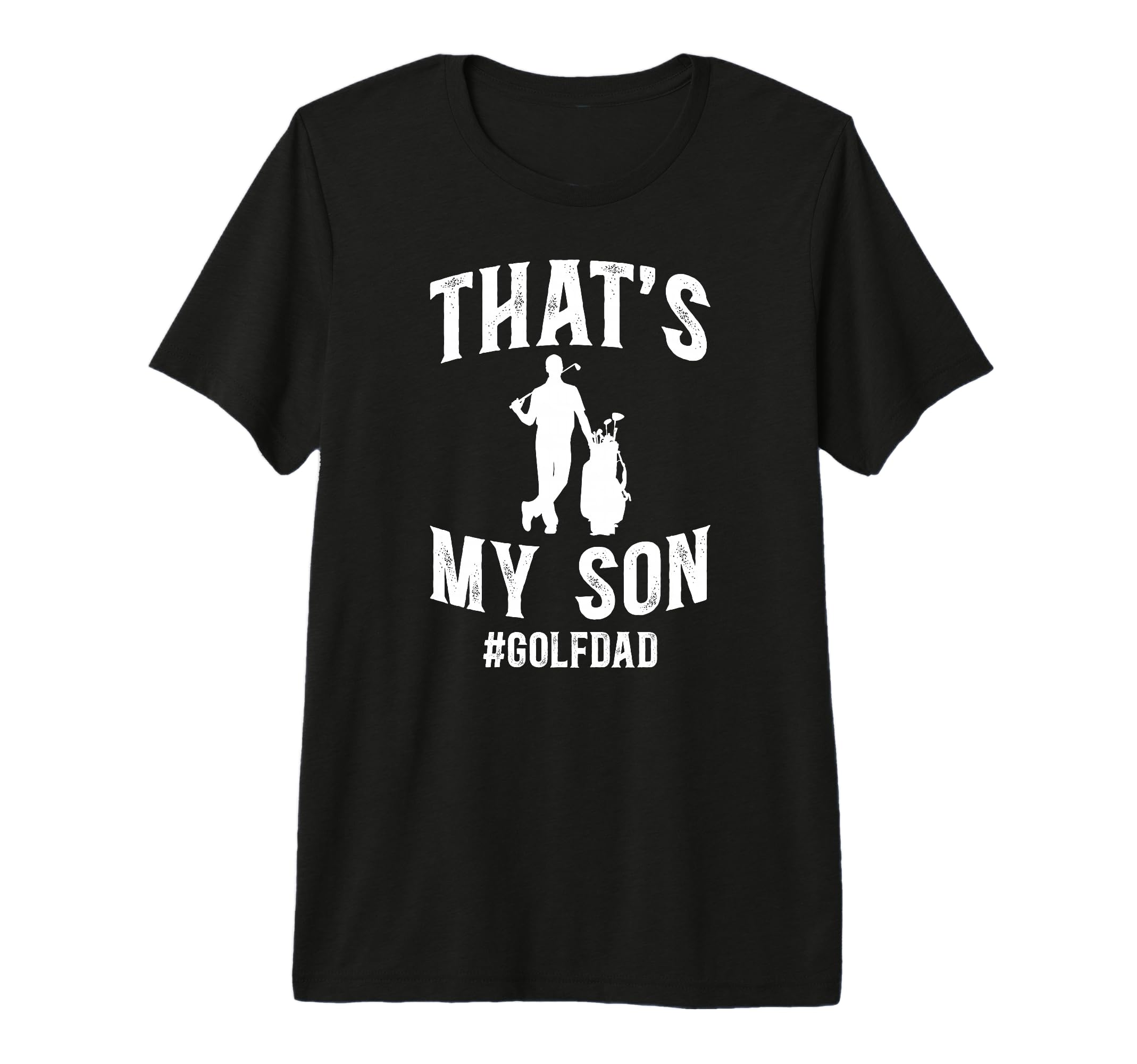 Mens Thats My Son Golf Dad Golf Player T-Shirt - Unique Graphic for Adults - T-Shirt, Sweatshirt, Hoodie