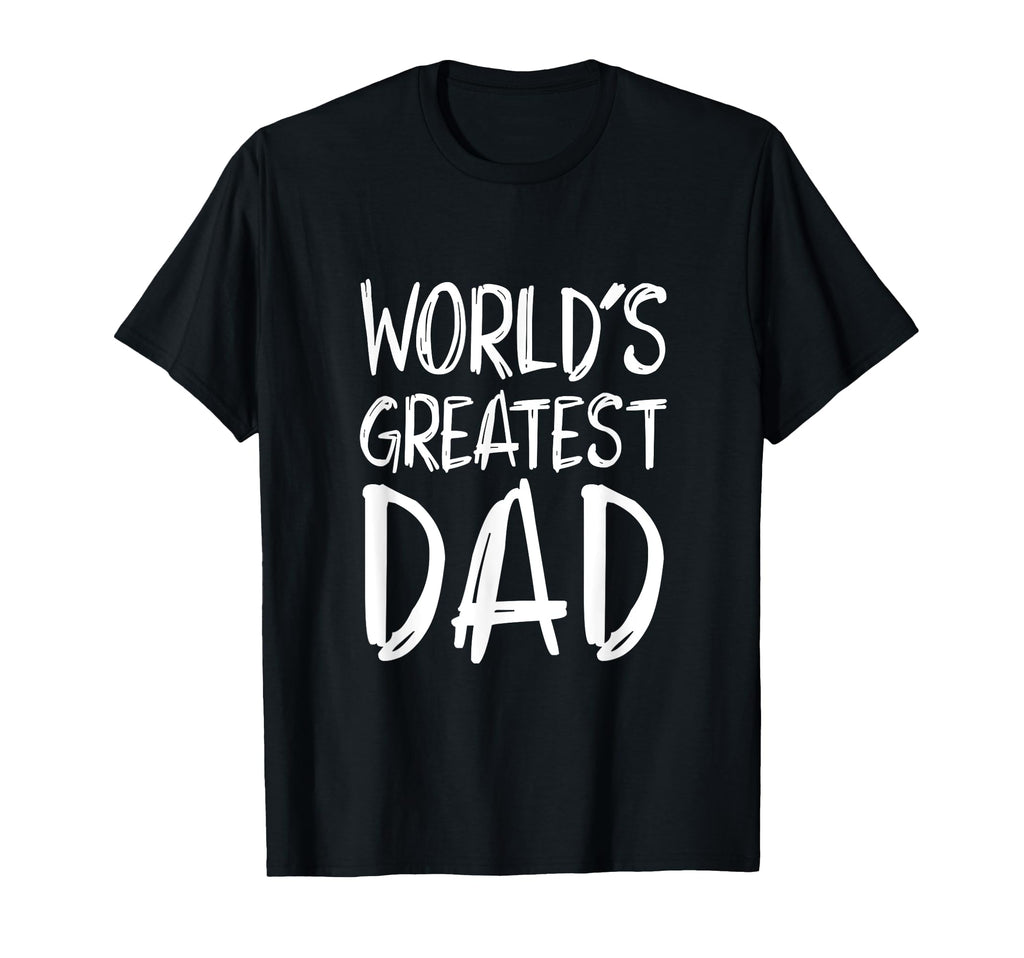 Worlds Greatest Dad Papa Fathers T-Shirt - Minimalist Print Men Women - T-Shirt, Sweatshirt, Hoodie