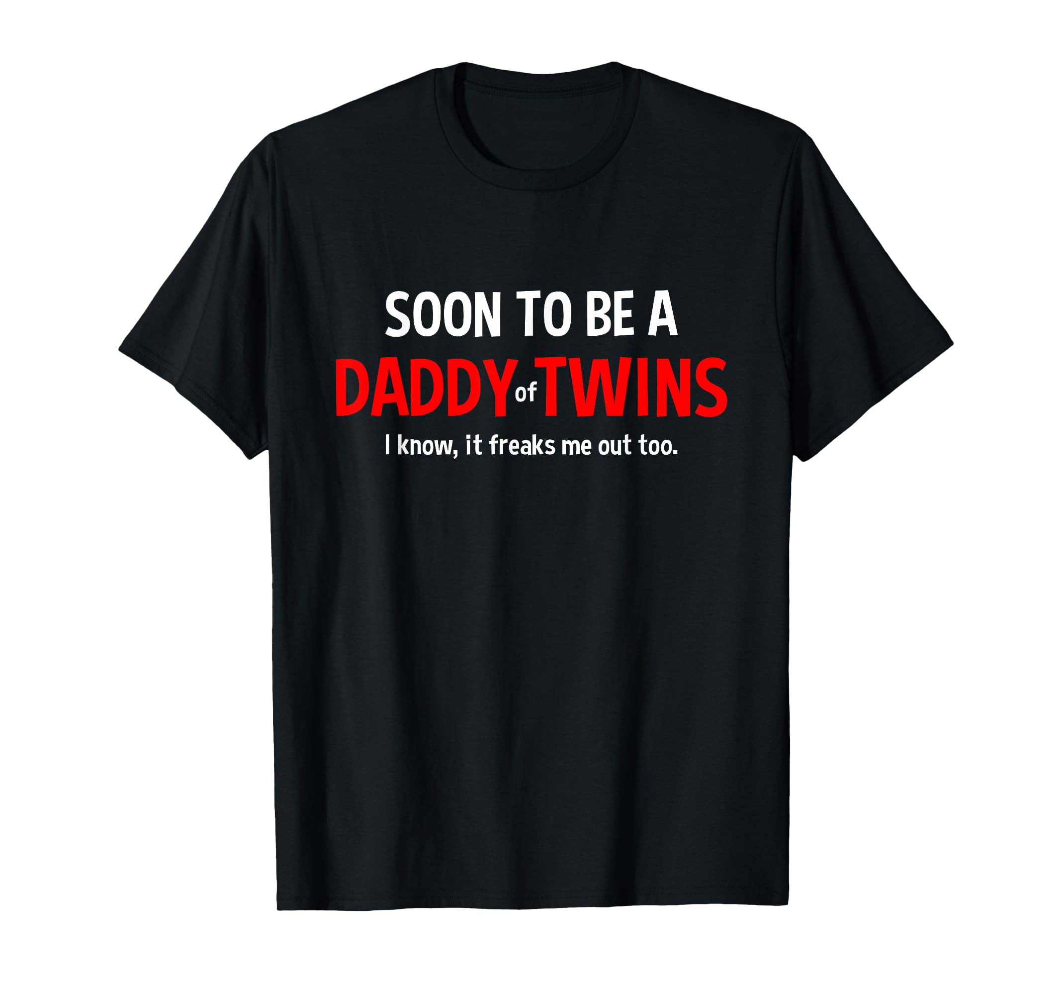 Soon To Be Daddy Twins Expecting Father T-Shirt - Trendy Graphic Men Women - T-Shirt, Sweatshirt, Hoodie