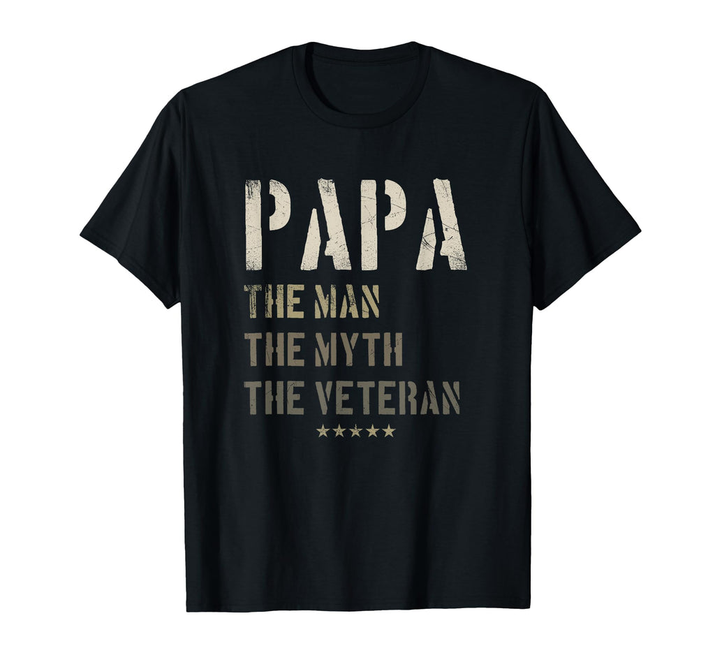 Papa Myth Veteran Fathers Day Military T-Shirt - Novelty Apparel Men Women - T-Shirt, Sweatshirt, Hoodie
