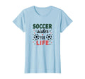Soccer Basketball Big Sister Life T-Shirt - Novelty Apparel Men Women - T-Shirt, Sweatshirt, Hoodie