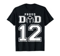 Custom Proud Football Dad Number 12 T-Shirt - Trendy Graphic Unisex - T-Shirt, Sweatshirt, Hoodie