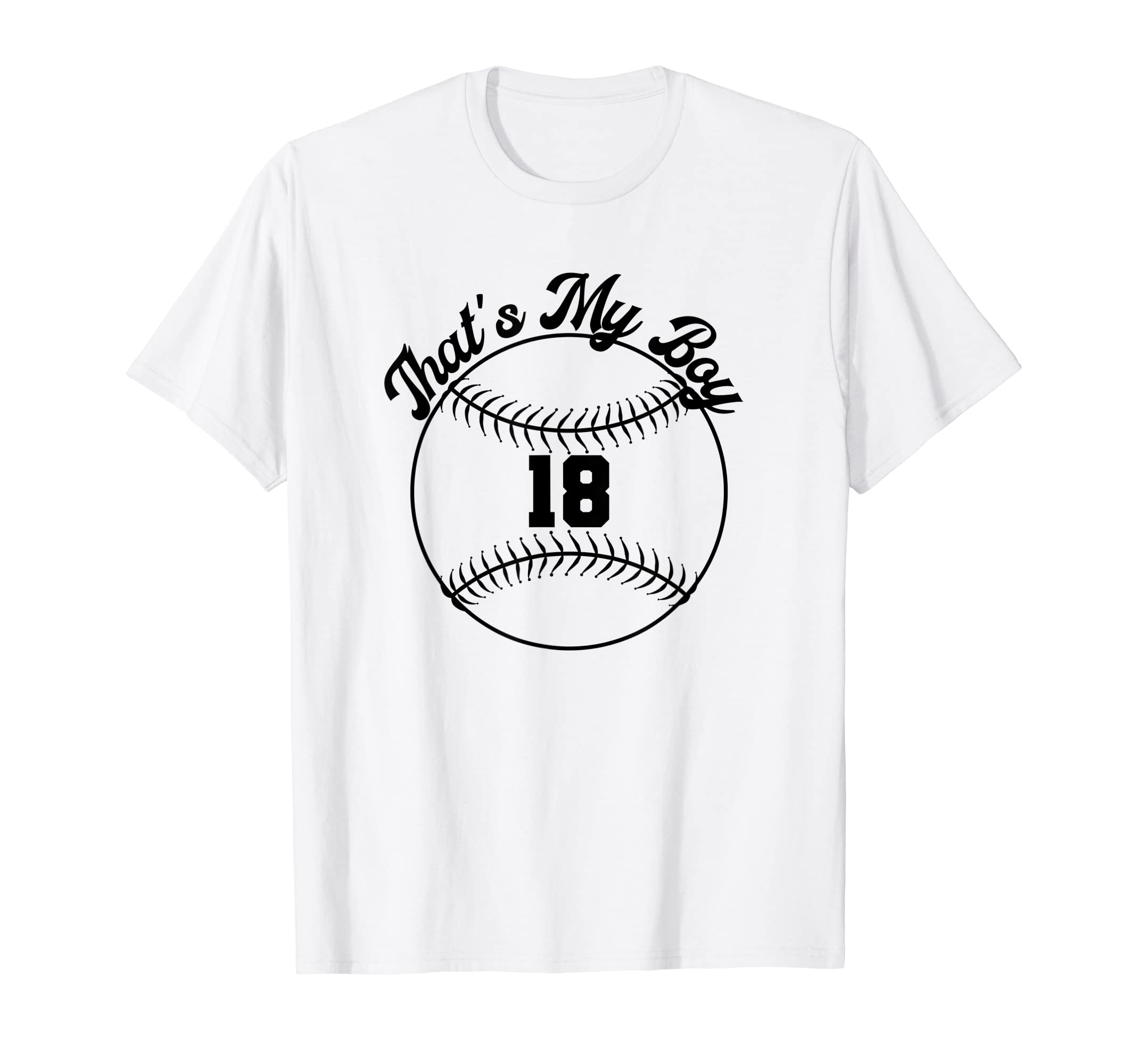 Thats My Baseball Number 18 T-Shirt - Minimalist Print Unisex - T-Shirt, Sweatshirt, Hoodie