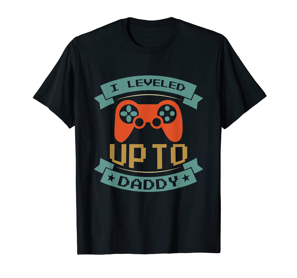 Mens Leveled Up To Daddy Funny T-Shirt - Fun Novelty Design for Adults - T-Shirt, Sweatshirt, Hoodie