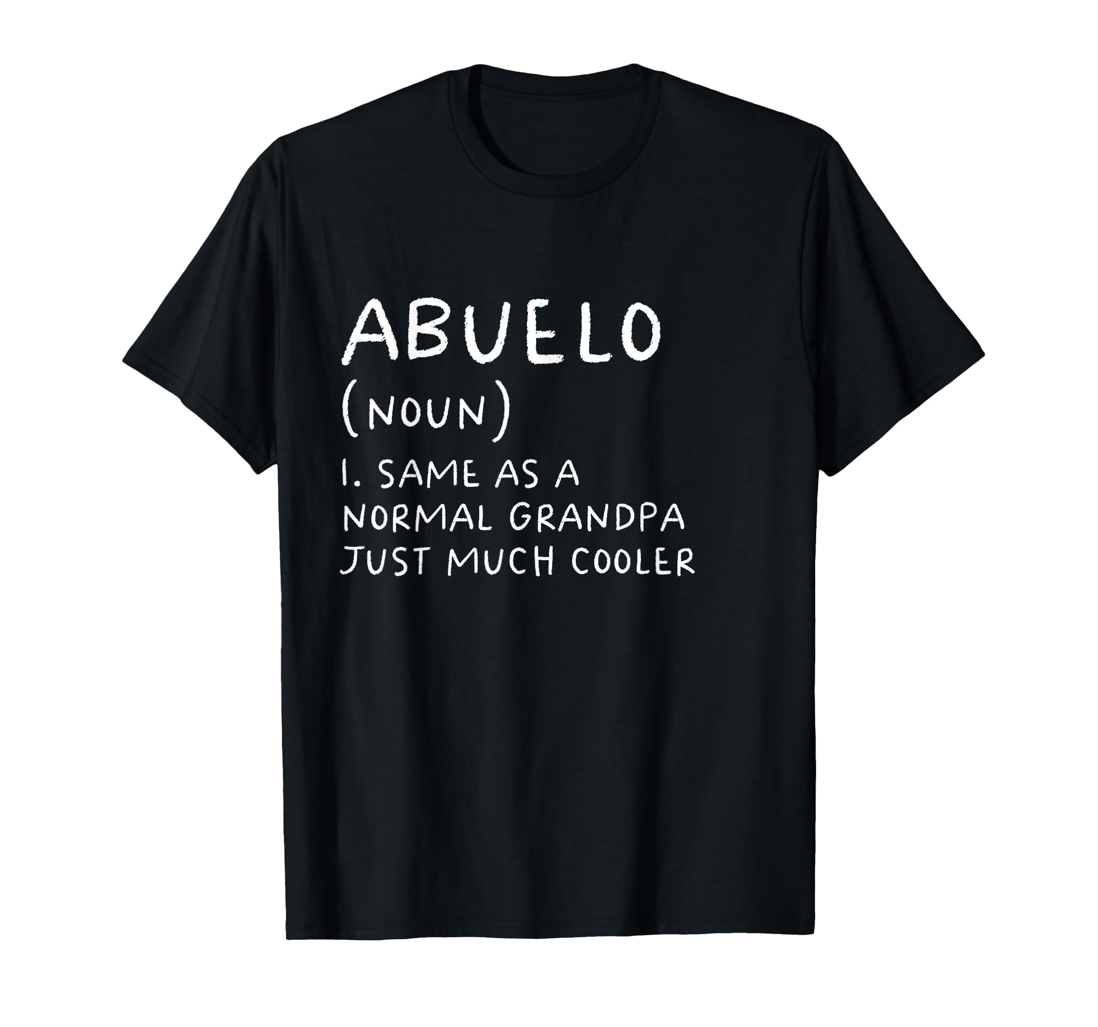 Abuelo Grandpa Definition Funny Spanish T-Shirt - Trendy Graphic for Adults - T-Shirt, Sweatshirt, Hoodie