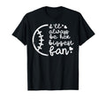Always Be Her Biggest Fan Baseball T-Shirt - Graphic Print Men Women - T-Shirt, Sweatshirt, Hoodie