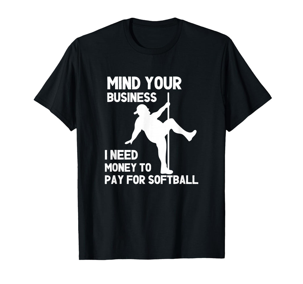 Mind Your Business I Need Money To T-Shirt - Minimalist Print Men Women - T-Shirt, Sweatshirt, Hoodie