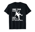 Mind Your Business I Need Money To T-Shirt - Minimalist Print Men Women - T-Shirt, Sweatshirt, Hoodie