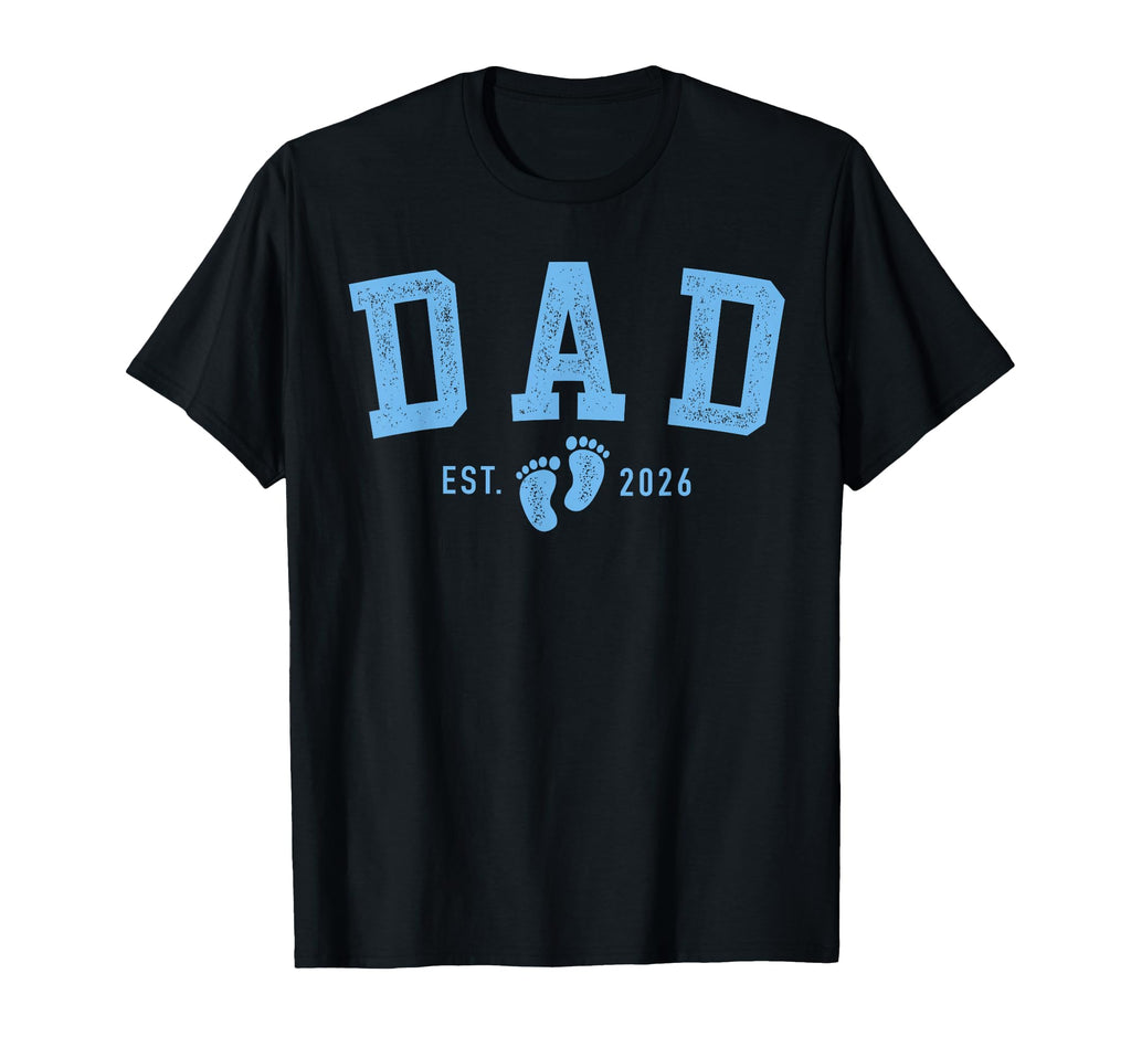 Dad Est 2026 Blue Feet First Time T-Shirt - Custom Art Print Men Women - T-Shirt, Sweatshirt, Hoodie