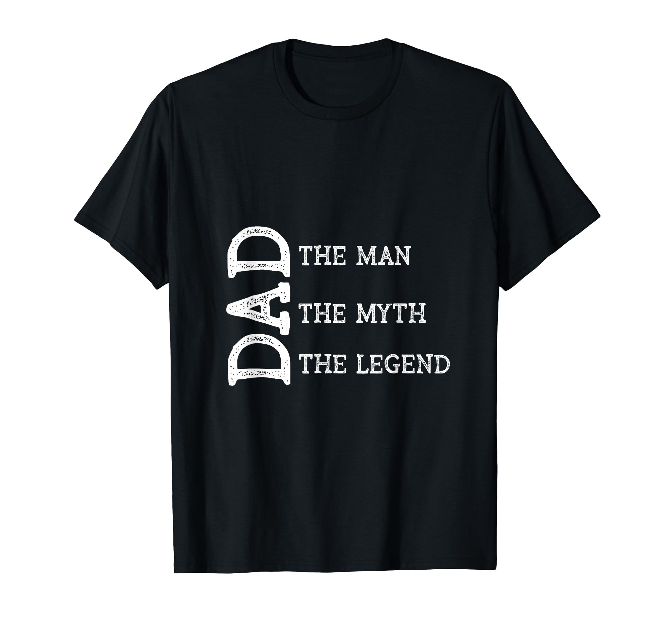 Dad Myth Legend Mens T-Shirt - Custom Art Print Unisex - T-Shirt, Sweatshirt, Hoodie