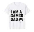 I Am Gamer Dad T-Shirt - Unique Graphic Men Women - T-Shirt, Sweatshirt, Hoodie