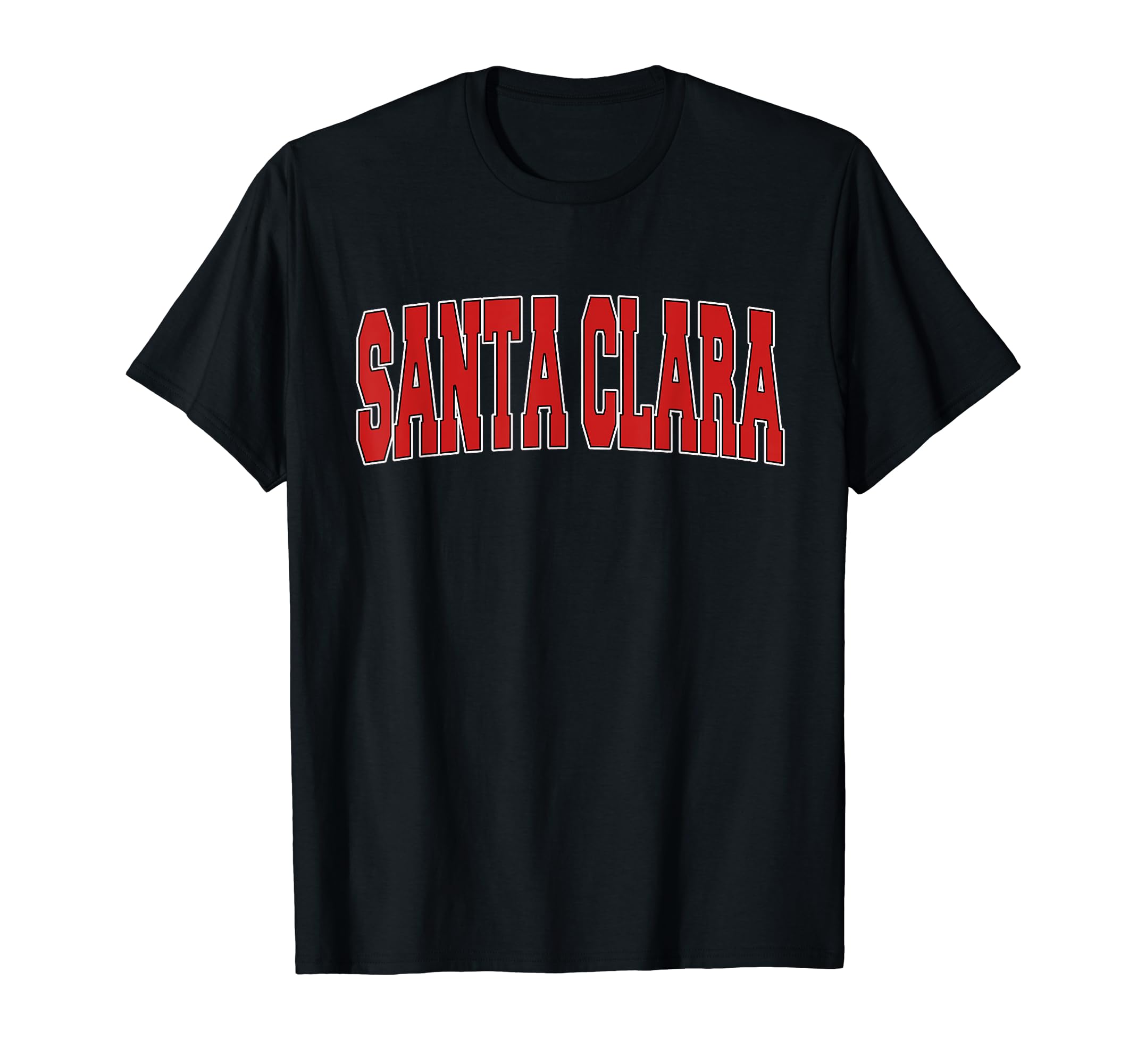 Santa Clara Ca California Varsity Usa T-Shirt - Novelty Apparel Men Women - T-Shirt, Sweatshirt, Hoodie