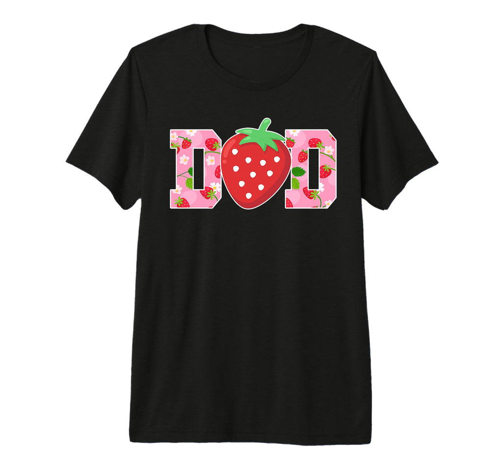 Dad Berry Sweet Birthday Strawberry Family T-Shirt - Unique Graphic Unisex - T-Shirt, Sweatshirt, Hoodie