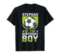 Stepdad Birthday Soccer Player Bday T-Shirt - Trendy Graphic for Adults - T-Shirt, Sweatshirt, Hoodie