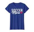 Soccer Mom Soccer Mama Gift T-Shirt - Casual Everyday Wear Unisex - T-Shirt, Sweatshirt, Hoodie